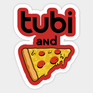 Tubi and Pizza Sticker